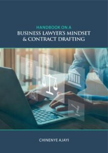Handbook on the Mindset of a Business Lawyer: Contract Drafting